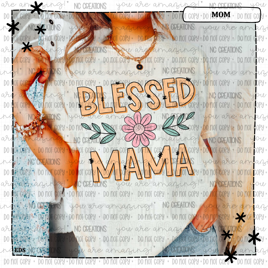 Blessed Mama Floral