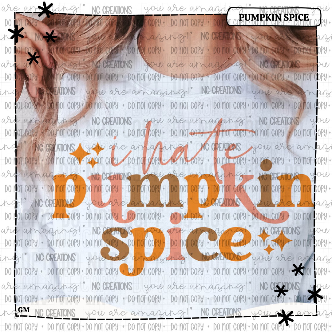 I hate Pumpkin Spice