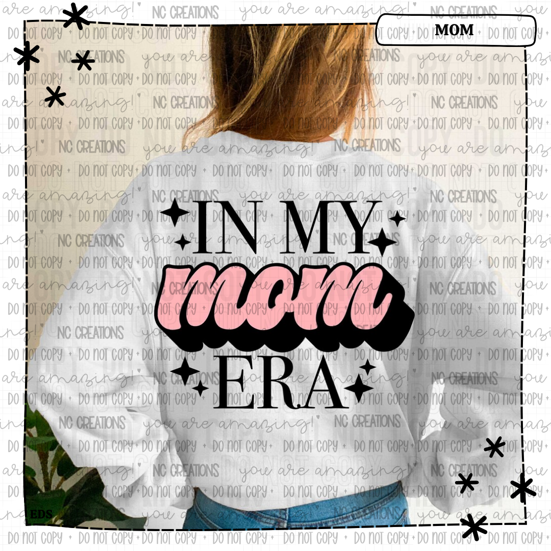 In my Mom Era