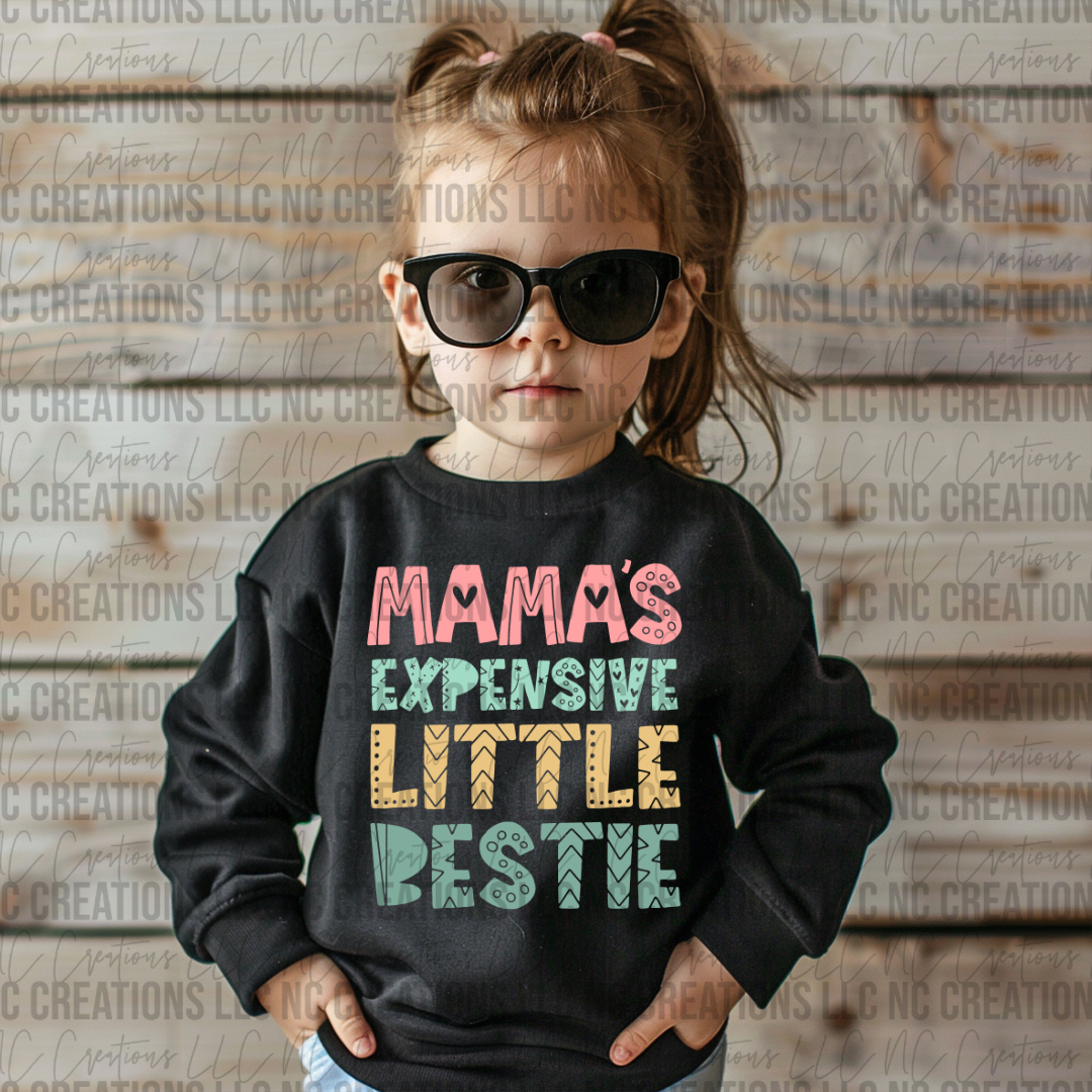 Mama's Expensive Little Bestie