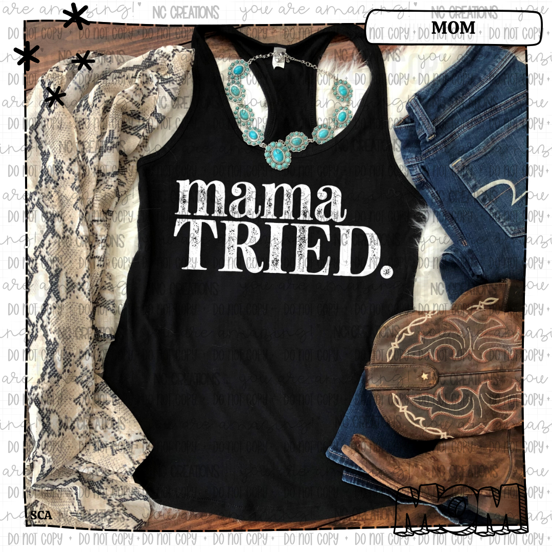 Mama Tried
