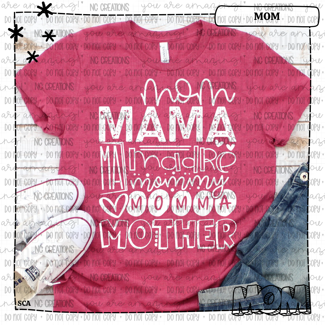 Mom Mama Mommy Mom