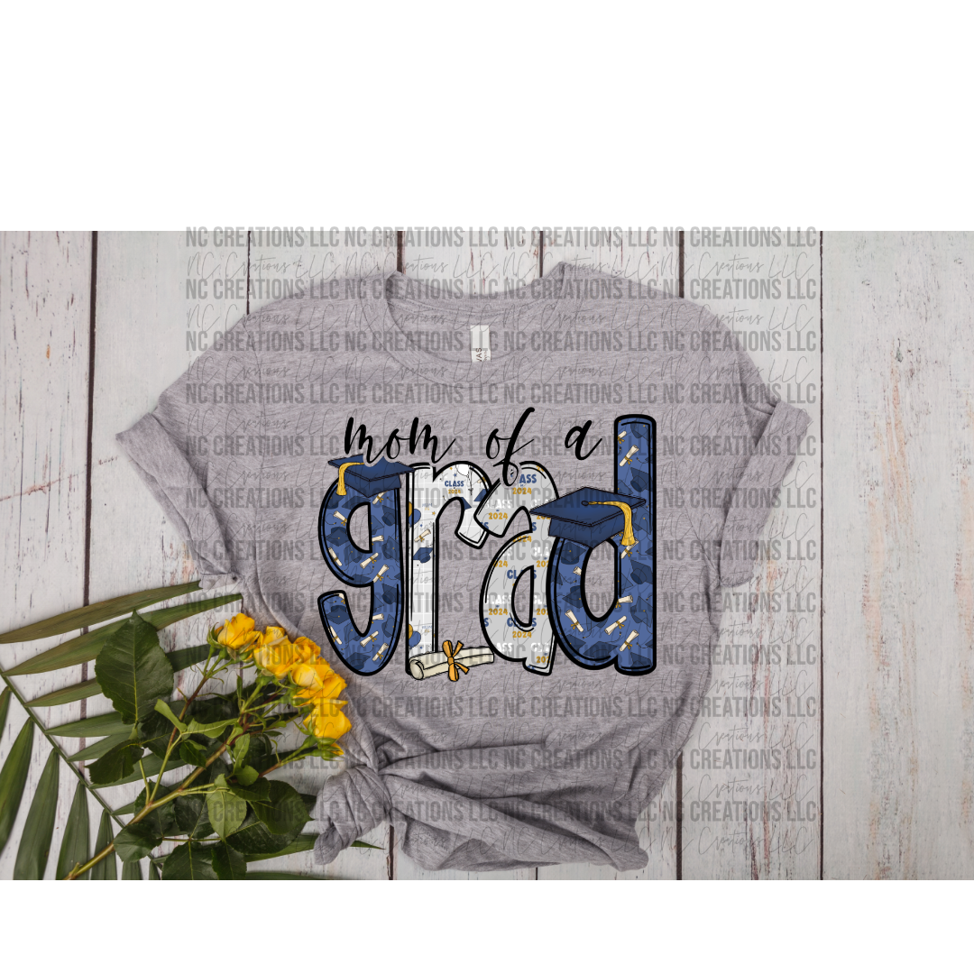 Mama / Mom of a Grad