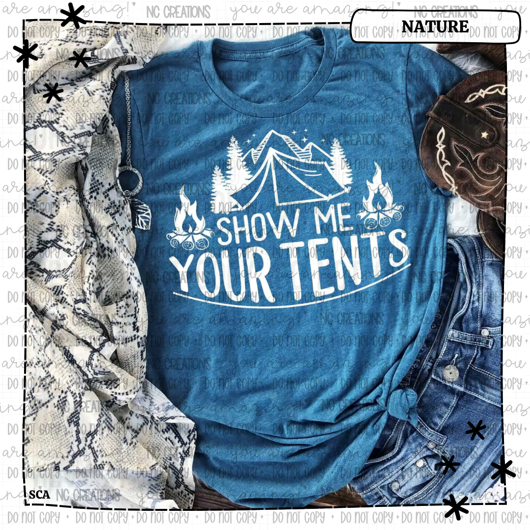 Show Me Your Tents