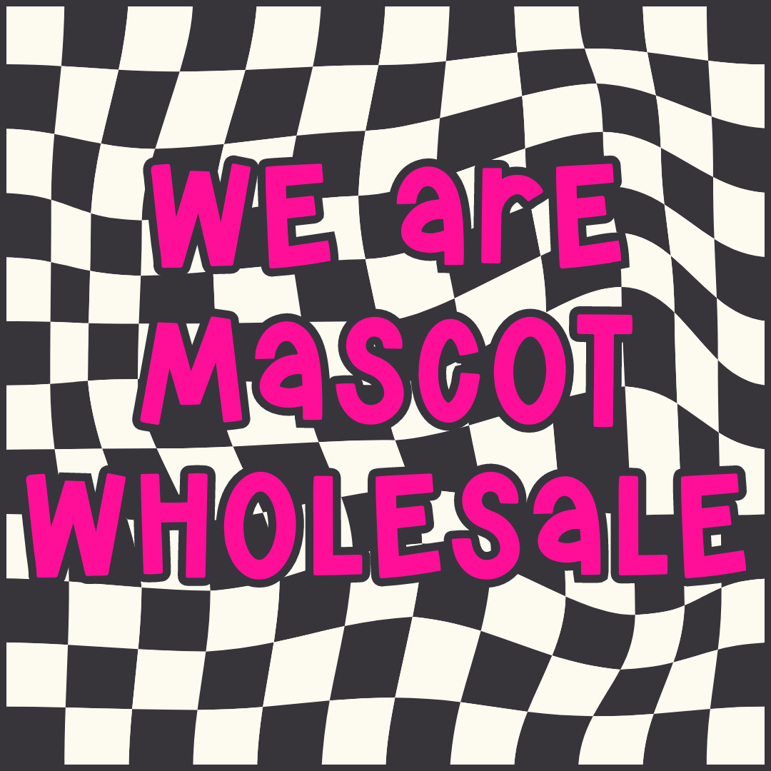 We Are Mascot Wholesale