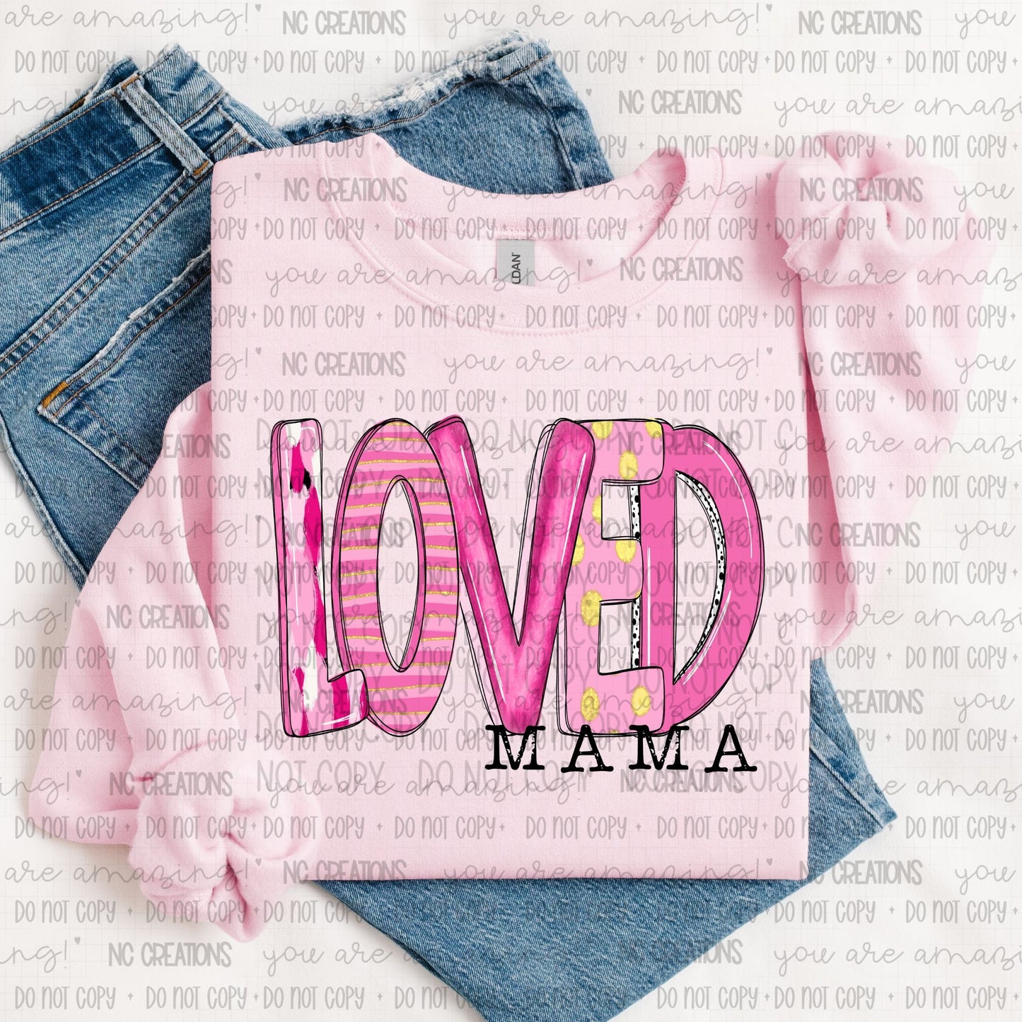 Loved Mama