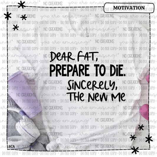 Dear Fat