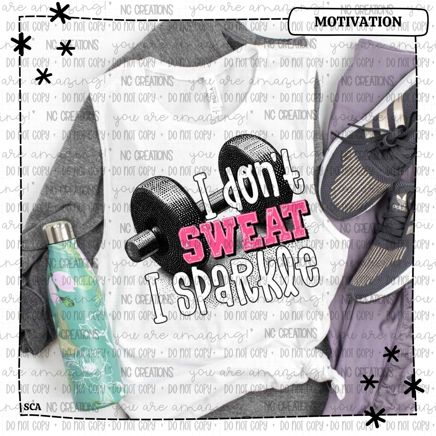 I Don't Sweat