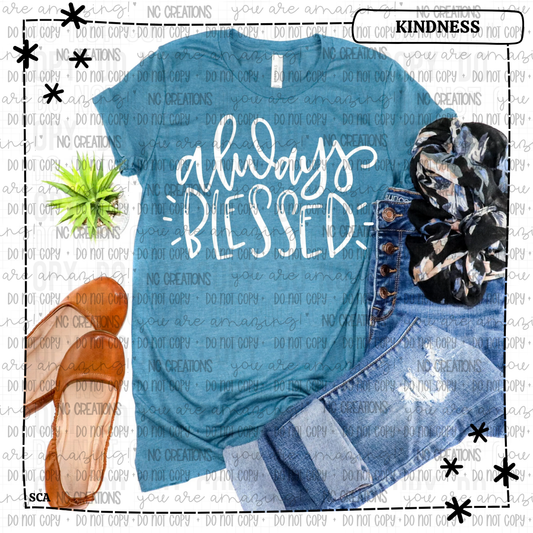 Always blessed