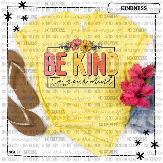 Be Kind To Your Mind