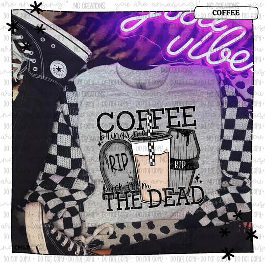 Coffee brings me back from the dead Wholesale