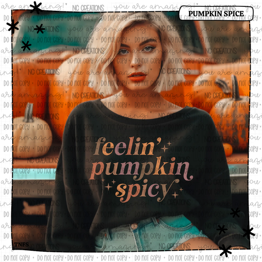 Feelin' Pumpkin Spicy