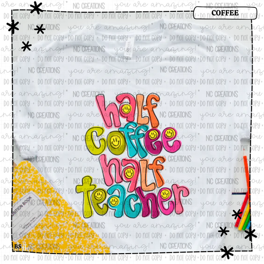 Half Coffee Half Teacher Doodle