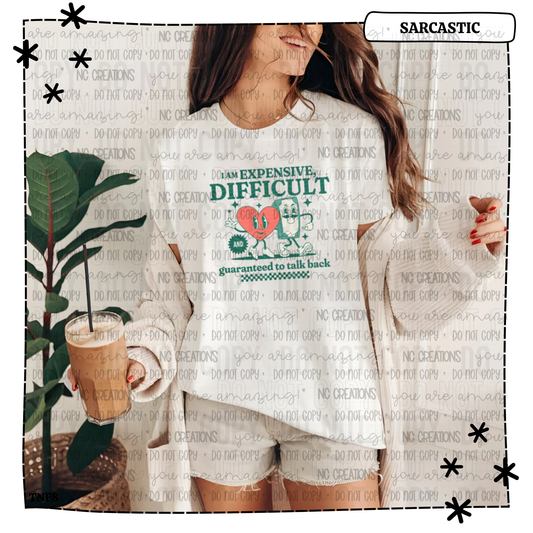 I am Expensive, Difficult