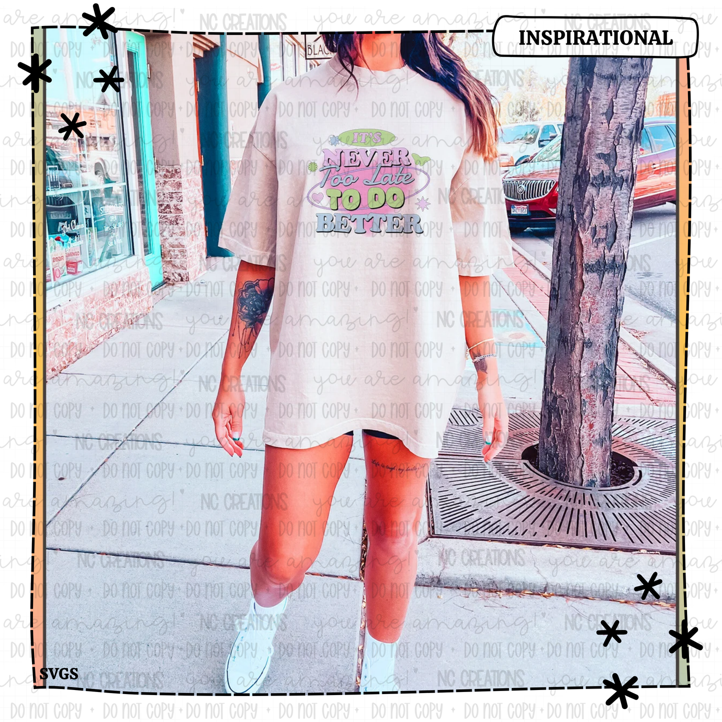 It's Never Too Late To Do Better