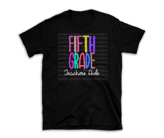 Fifth Grade Teacher's Aide | Bright T-Shirt
