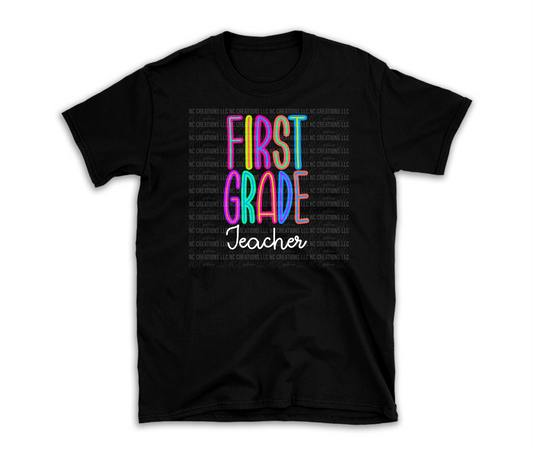 First Grade Teacher | Bright T-Shirt