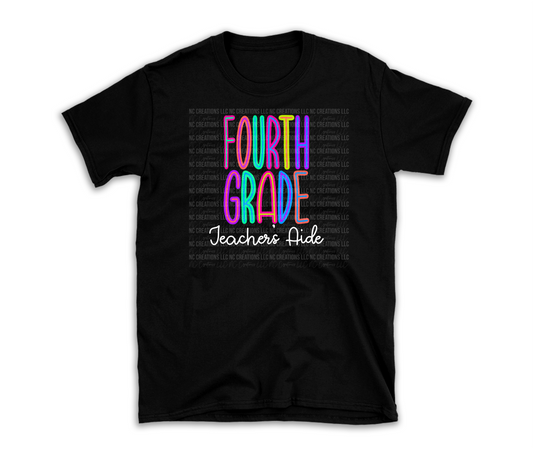 Fourth Grade Teacher's Aide | Bright T-Shirt