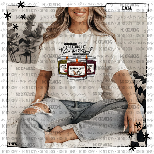 The Only Thing Getting Lit This Weekend Is My Fall Candles
