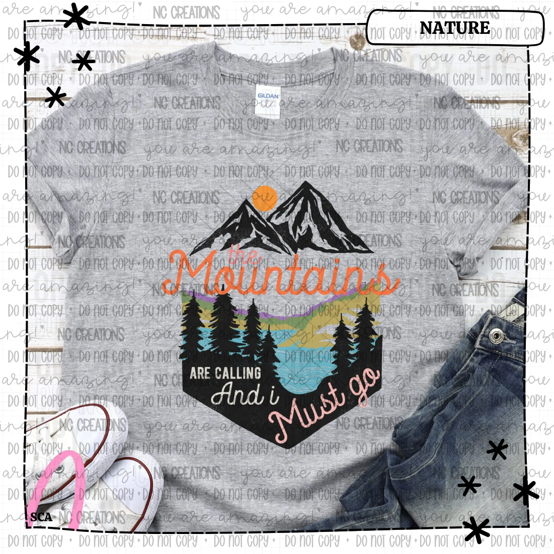 The Mountains Are Calling