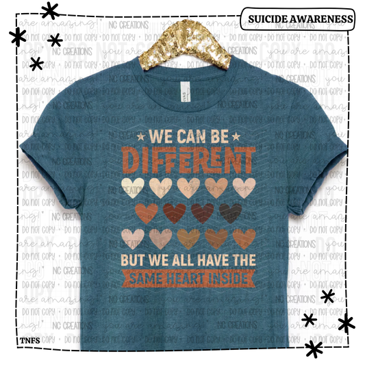We Can Be Different But We All Have the Same Heart